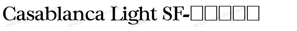 Casablanca Light SF字体转换